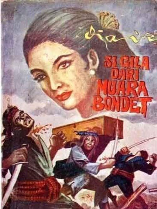 SI GILA DARI MUARA BONDET