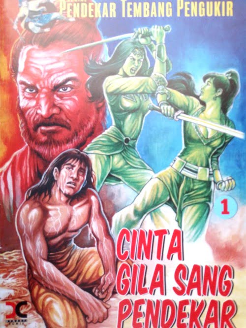 CINTA GILA SANG PENDEKAR