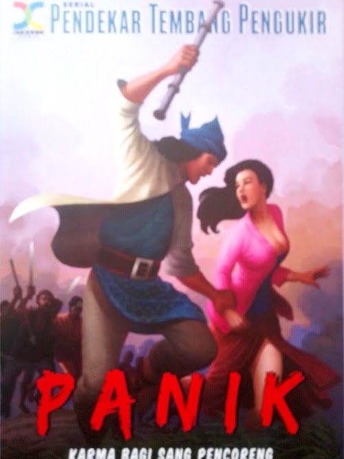 PANIK - Karma Bagi Sang Pencoreng