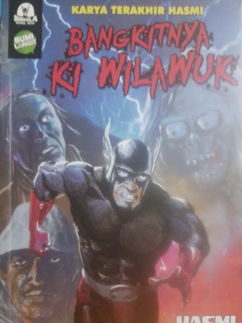 BANGKITNYA KI WILAWUK