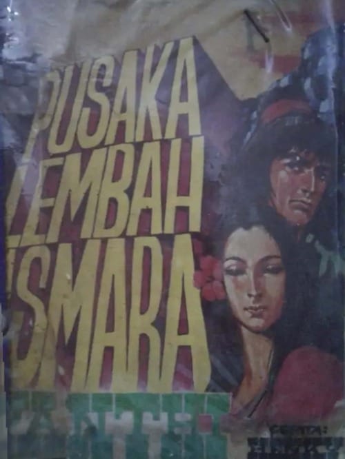 PUSAKA LEMBAH ASMARA