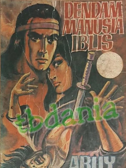 DENDAM MANUSIA IBLIS