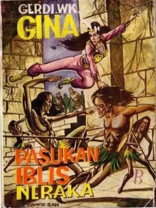 GINA - PASUKAN IBLIS NERAKA