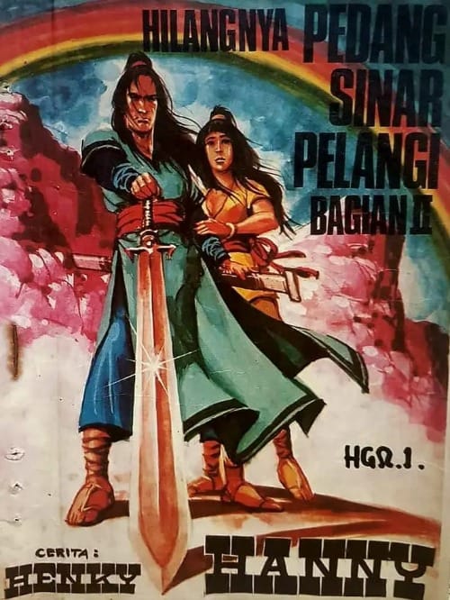 HILANGNYA PEDANG SINAR PELANGI Bagian 2