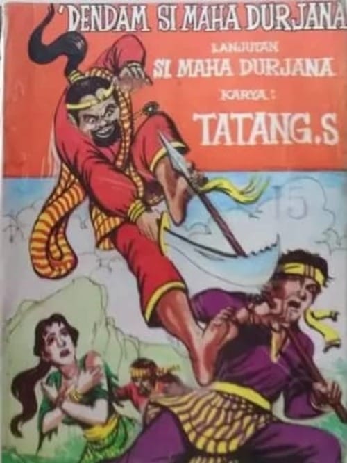 DENDAM MAHA DURJANA