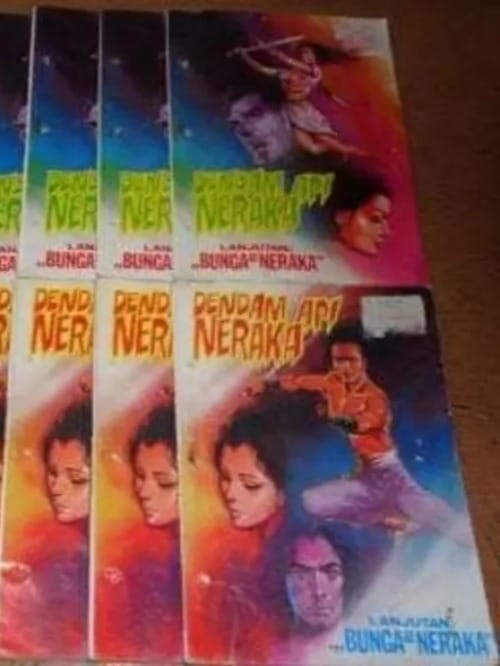 DENDAM API NERAKA