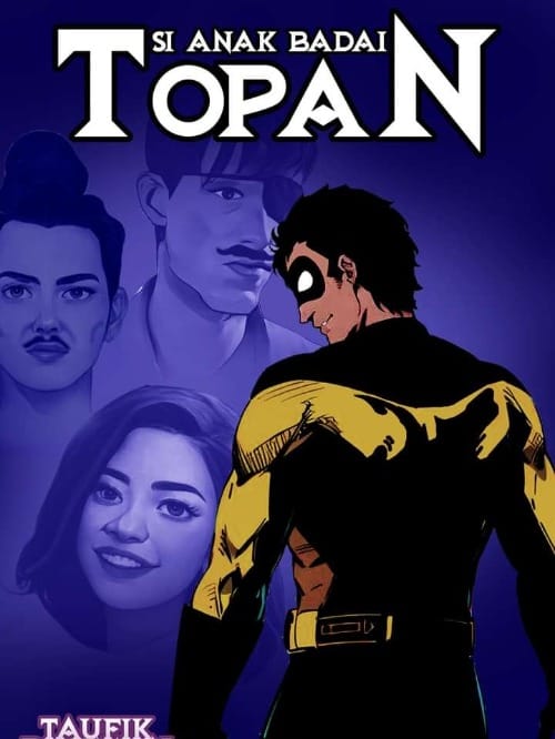 TOPAN - SI ANAK BADAI